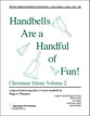 Handbells Are a Handful of Fun - Christmas, Vol 2 Handbell sheet music cover